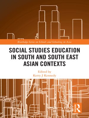 cover image of Social Studies Education in South and South East Asian Contexts